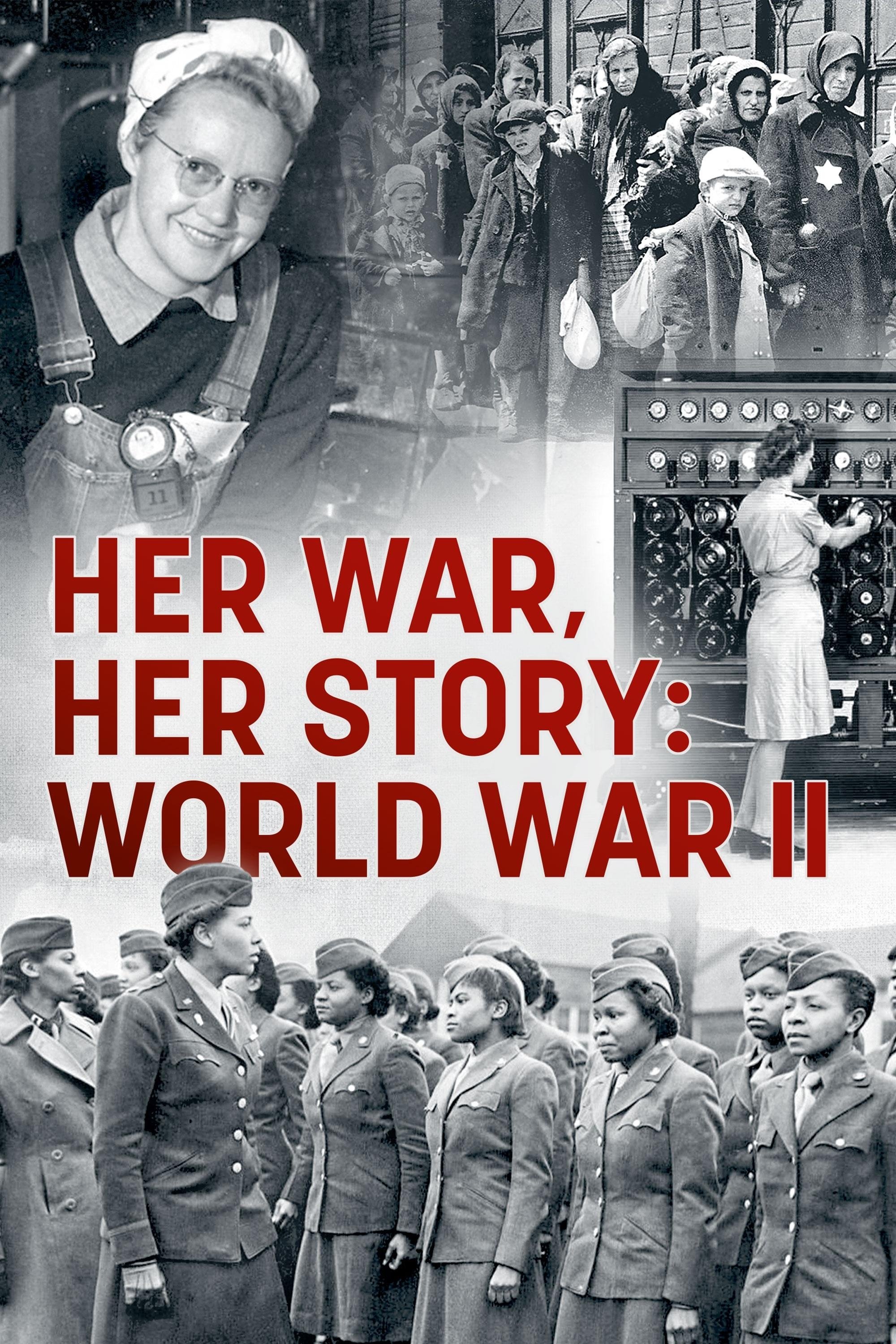 Постер Her War, Her Story: World War II
